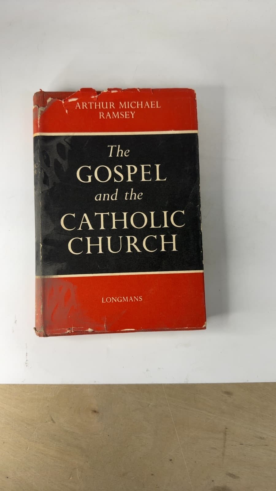 The Gospel and the Catholic Church by Arthur Michael Ramsey - front cover