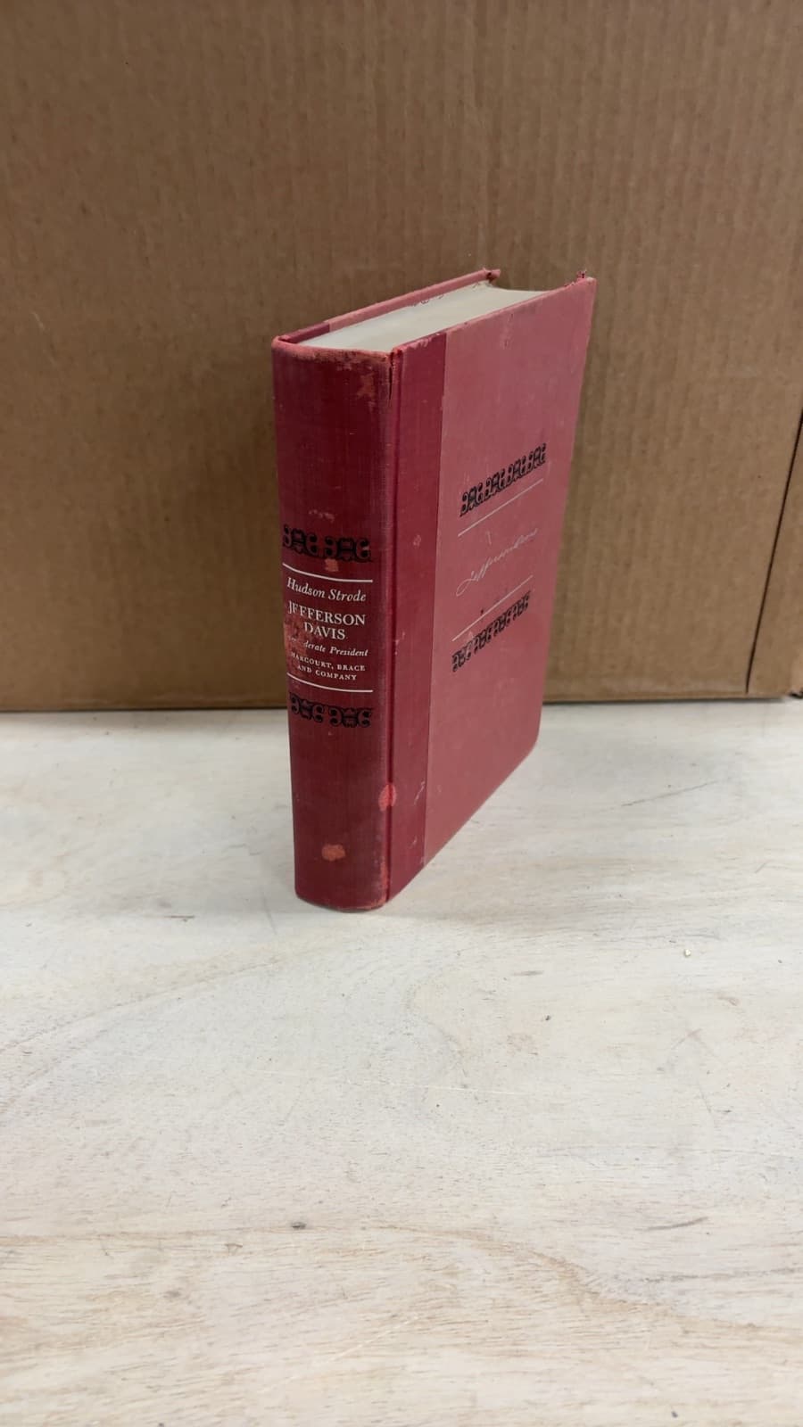 Jefferson Davis: Confederate President by Hudson Strode - front cover