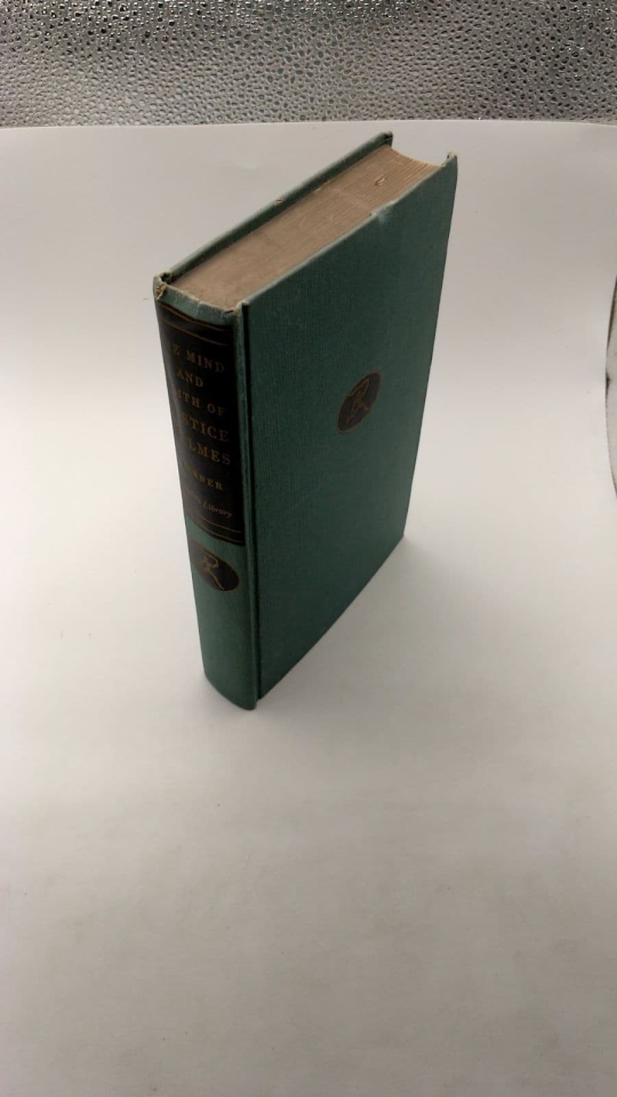 The Mind and Faith of Justice Holmes by Max Lerner - front cover