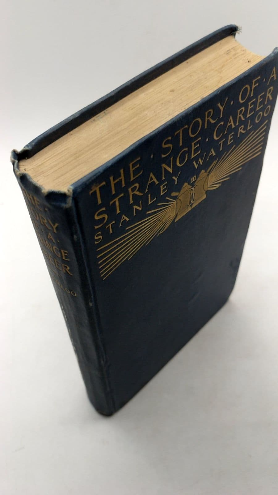 The Story of a Strange Career by Stanley Waterloo - front cover