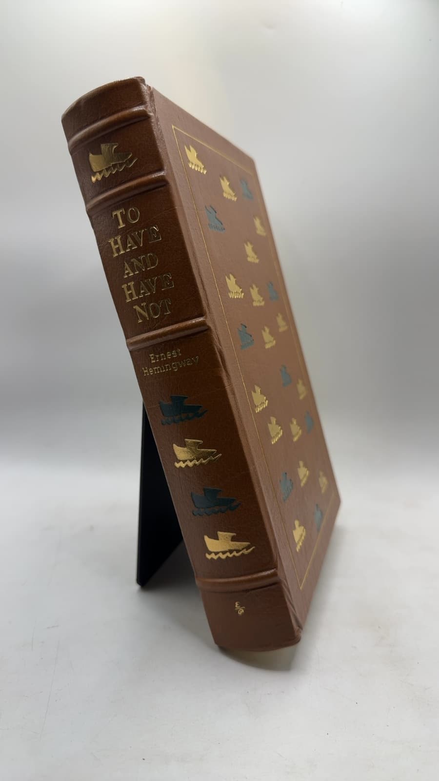 Easton Press, Have and Have Not by Ernest Hemingway - front cover