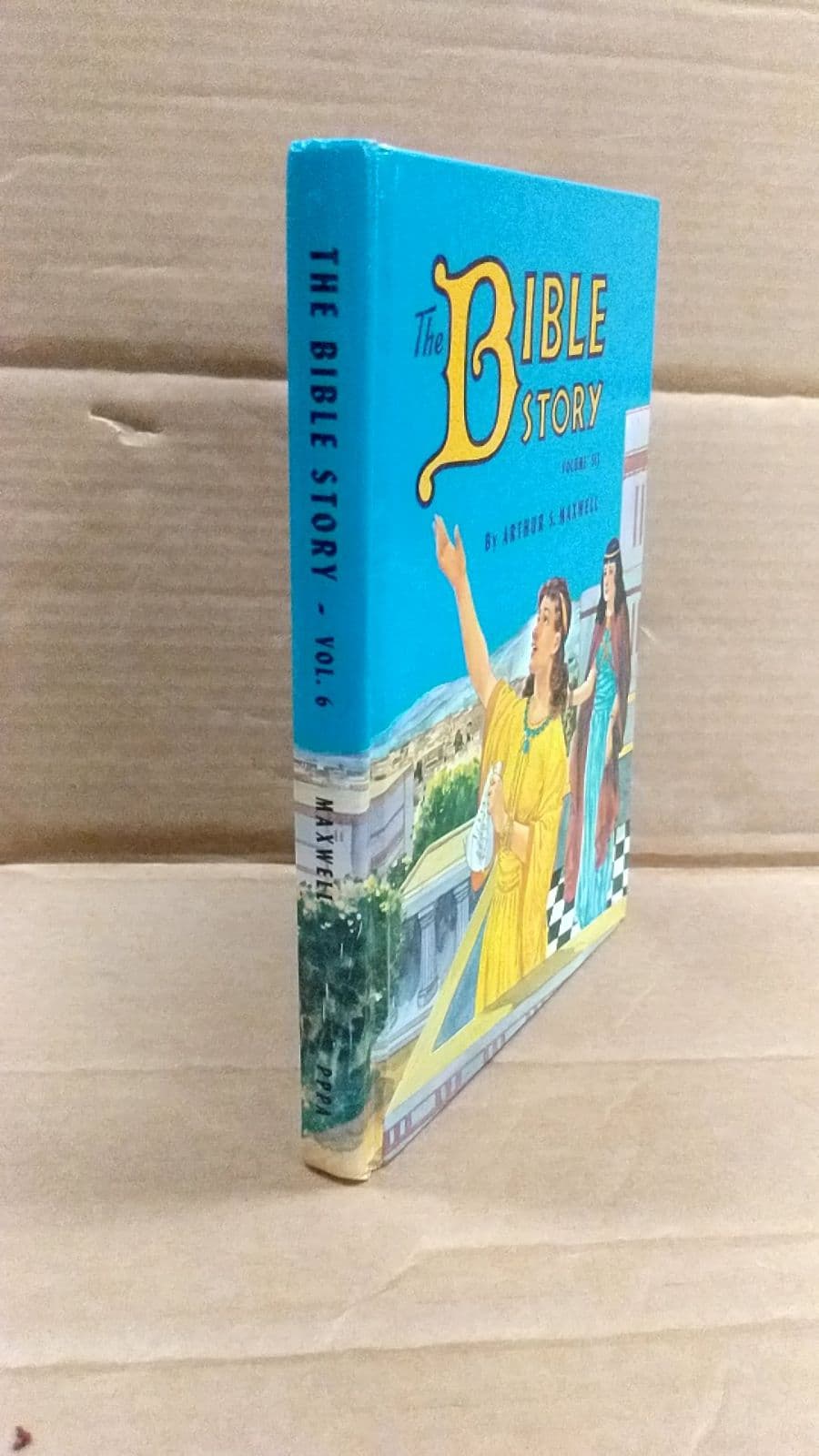 The Bible Story Vol. 6 by Arthur S. Maxwell - front cover