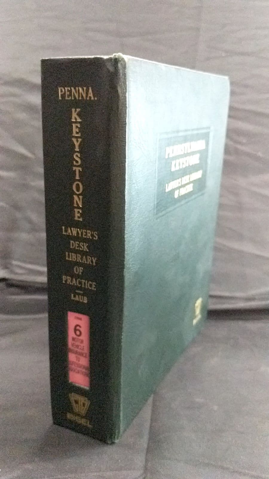 Pennsylvania Keystone Lawyer's Desk Library of Practice by Burton R. Laub - front cover
