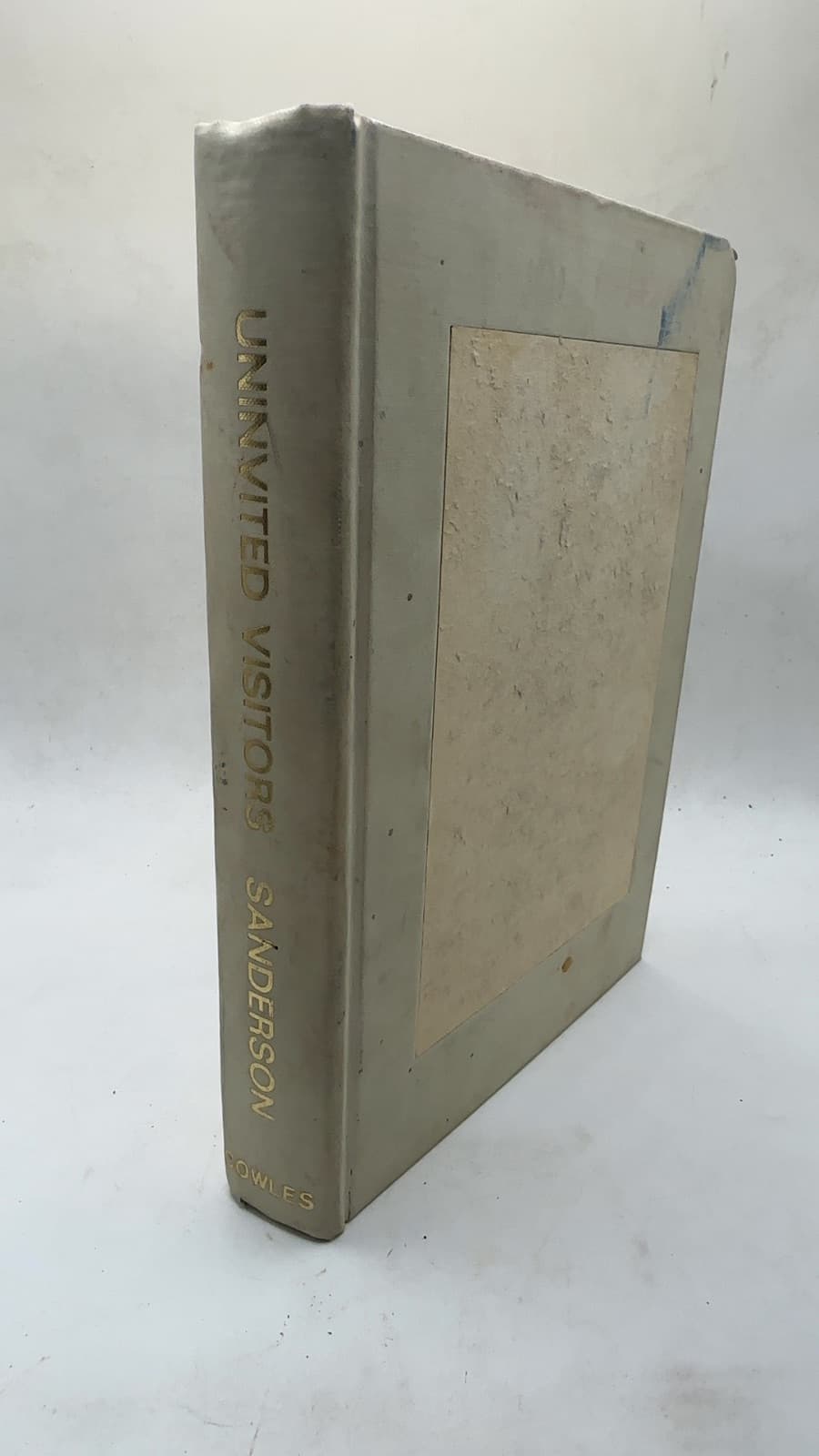 Uninvited Visitors by Ivan T. Sanderson - front cover