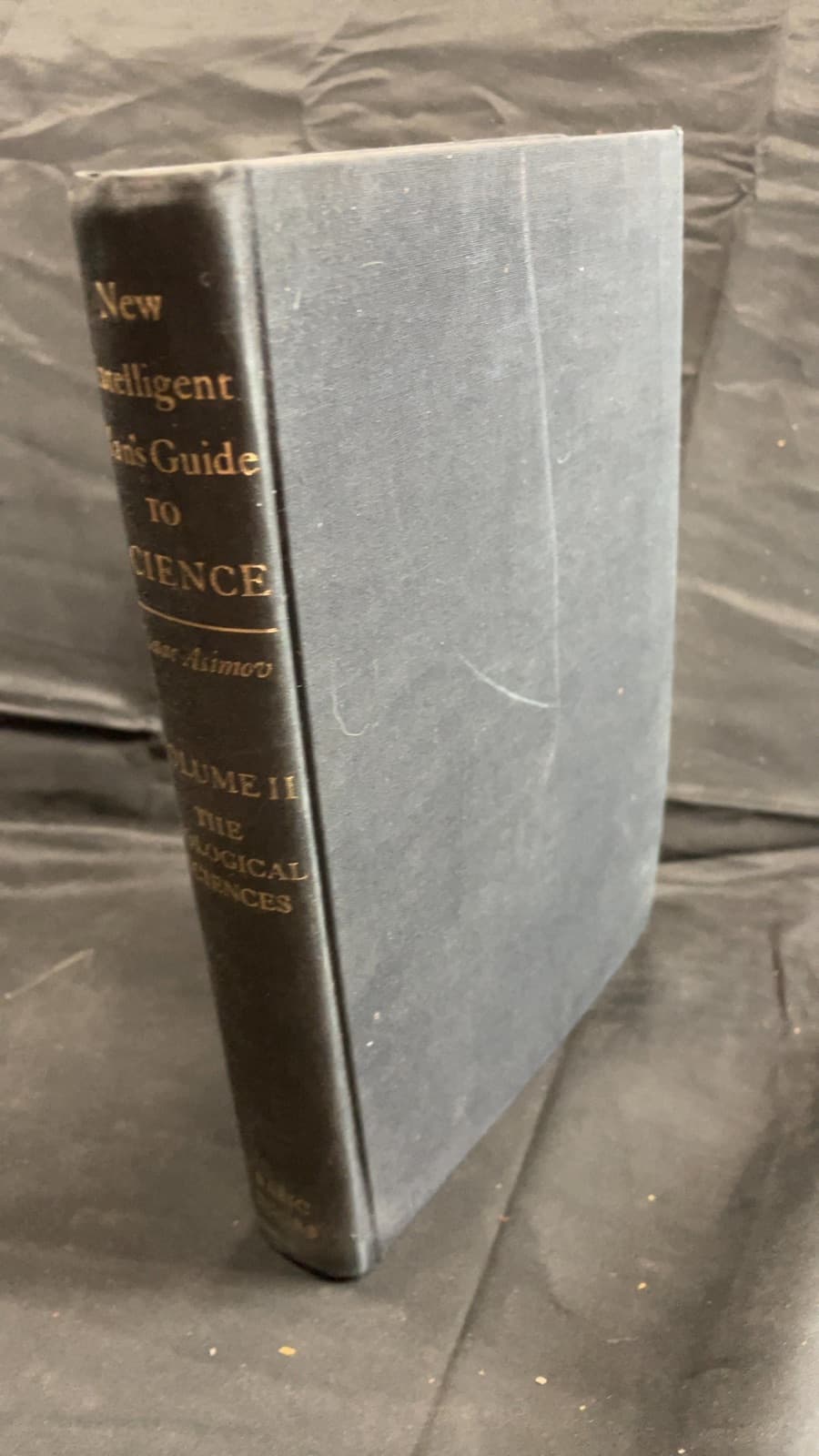The New Intelligent Man's Guide to Science Volume II The Biological Sciences by Isaac Asimov - front cover