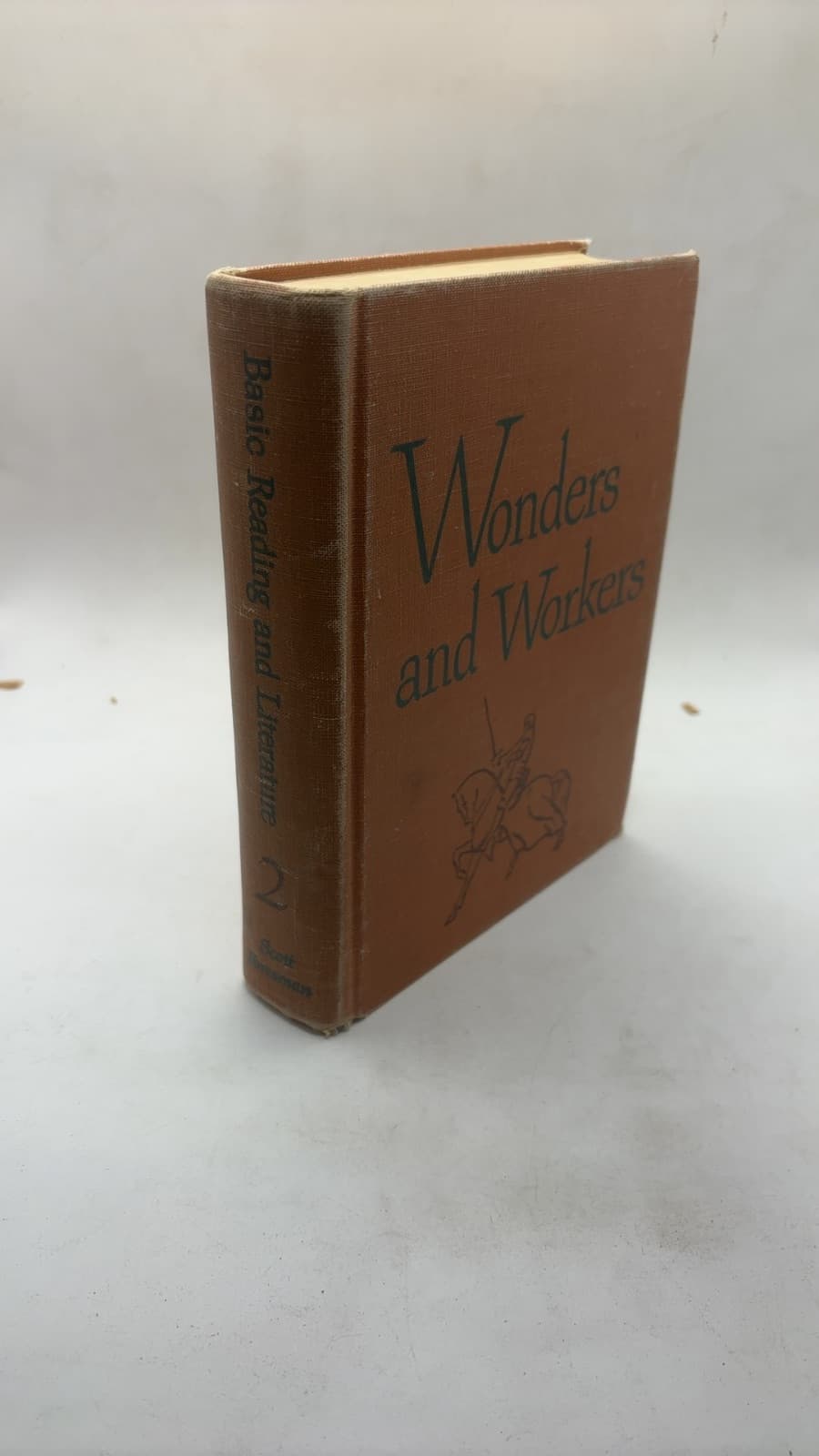 Wonders and Workers by William S. Gray, Robert C. Pooley, Fred G. Walcott - front cover
