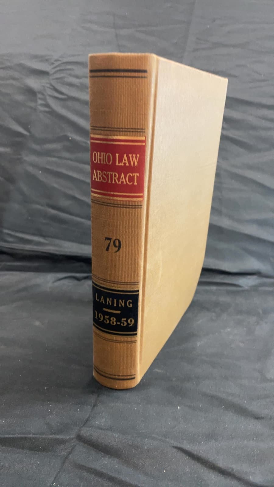 The Ohio Law Abstract Volume 79 by Sheldon R. Laning, Editor - front cover