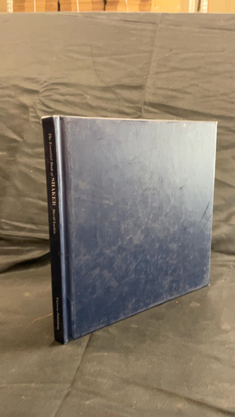 The Essential Book of Shaker: Discovering the Design, Function, and Form by David Larkin - front cover