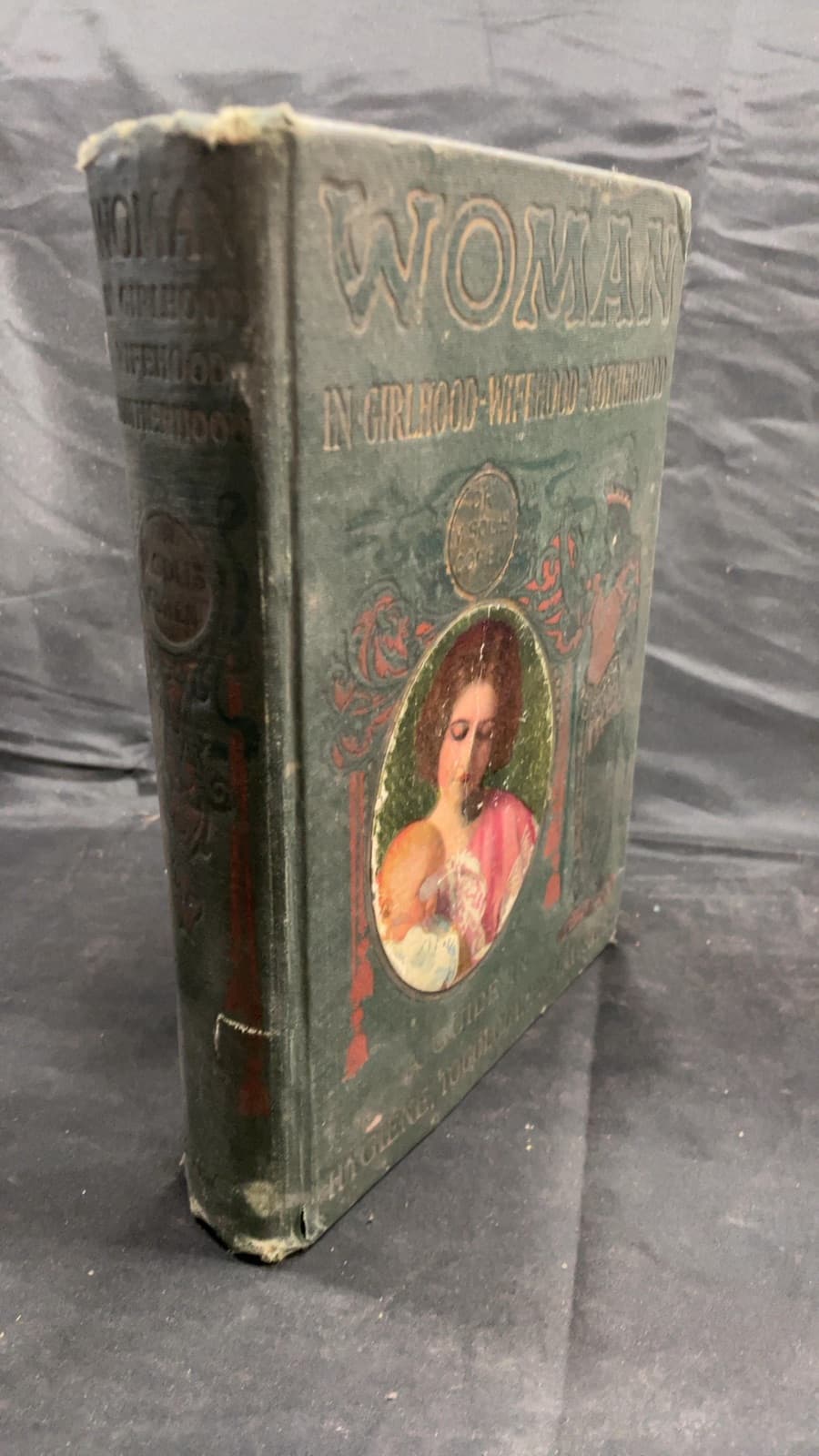 Woman in Girlhood-Wifehood-Motherhood by Myer Solis-Cohen, A.B., M.D. - front cover