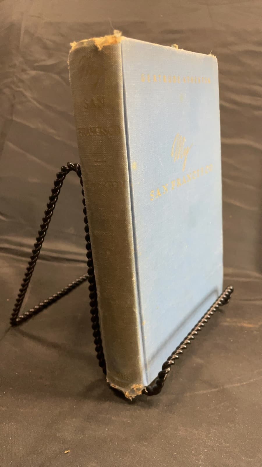 My San Francisco: A Wayward Biography by Gertrude Atherton - front cover