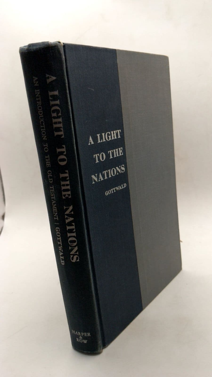 A Light to the Nations: An Introduction to the Old Testament by Norman K. Gottwald - front cover