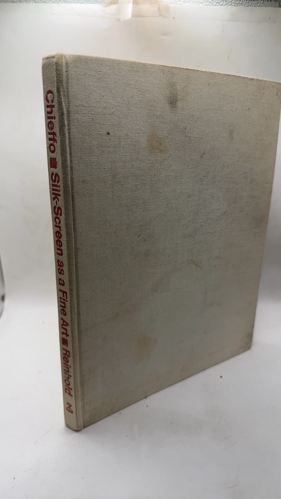 Silk-Screen as a Fine Art: A Handbook of Contemporary Silk-Screen Printing by Clifford T. Chieffo - front cover