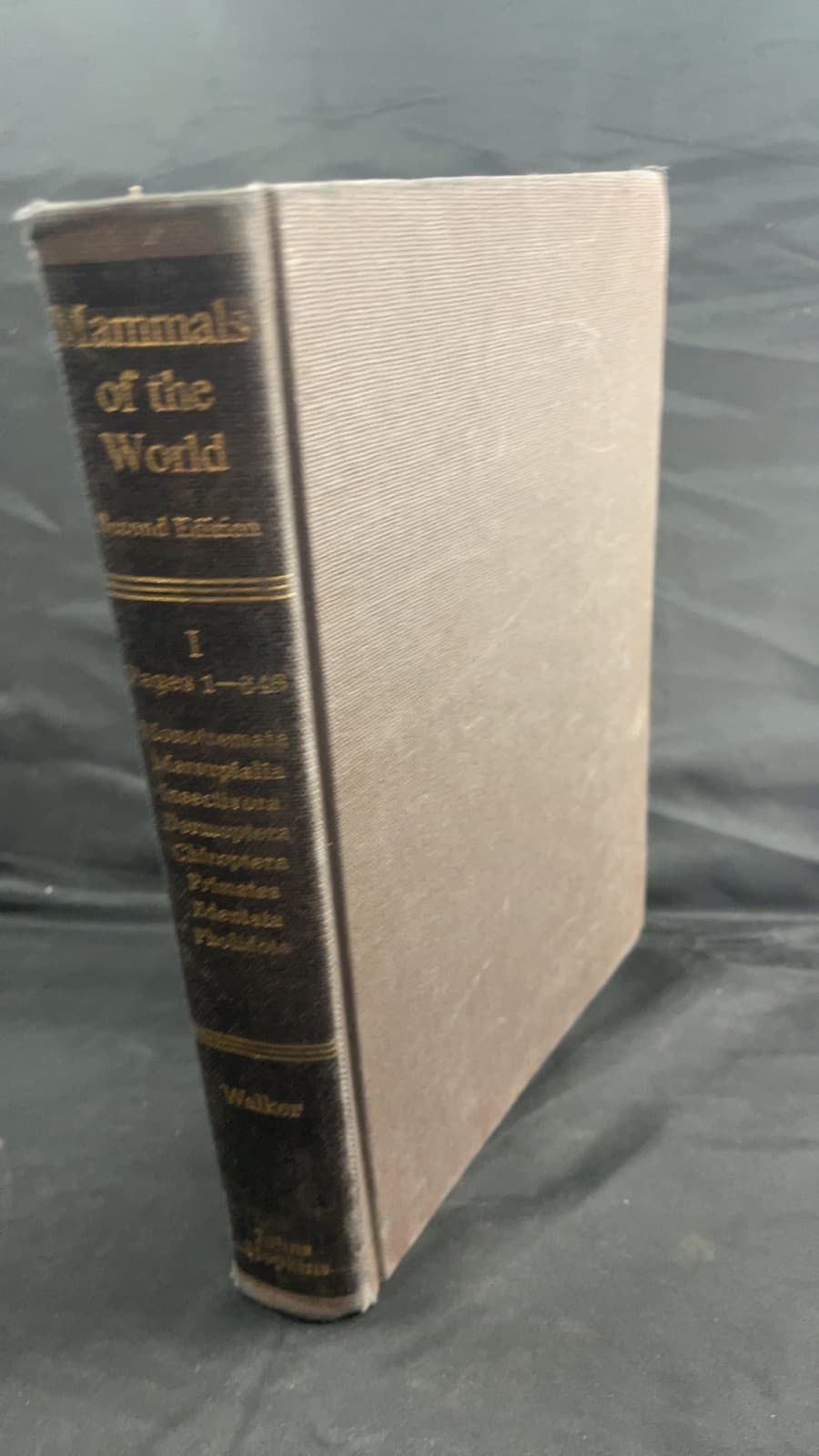 Mammals of the World Vol. 1 2nd ed. by Ernest P. Walker - front cover