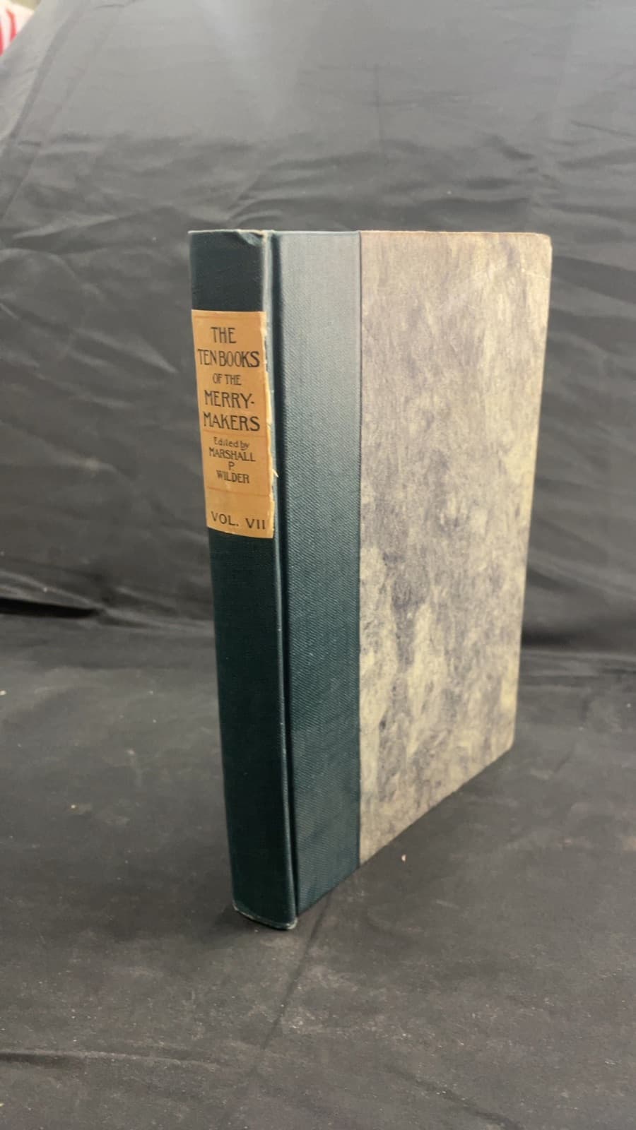 The Ten Books of the Merry-Makers by Edited by Marshall P. Wilder - front cover