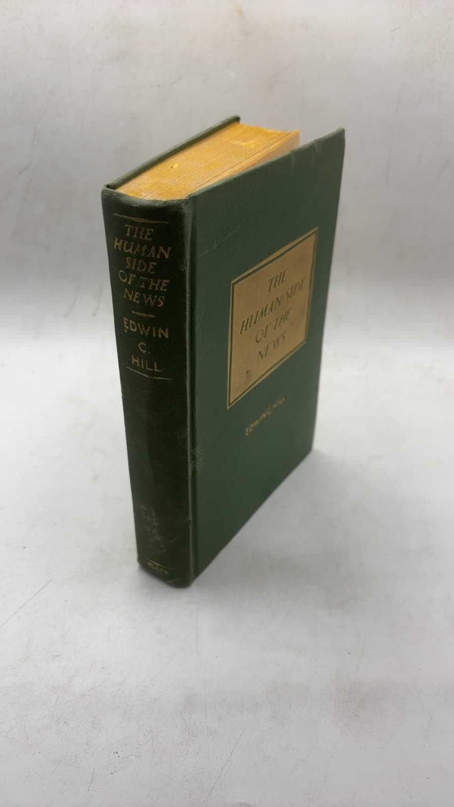 The Human Side of the News by Edwin C. Hill - front cover