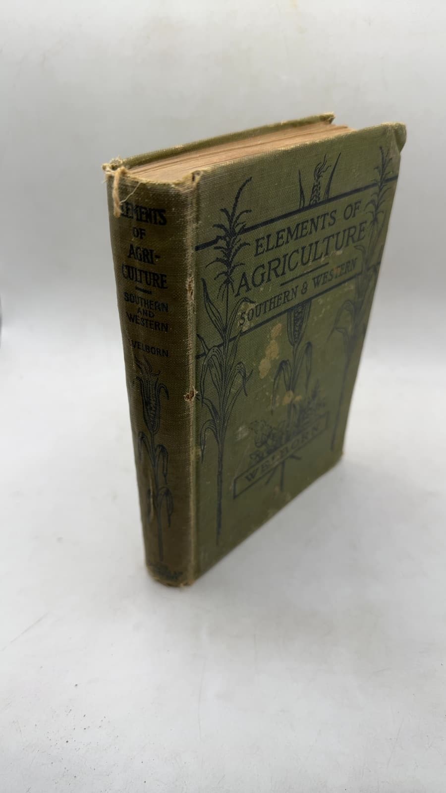 Elements of Agriculture Southern and Western by W. C. Welborn, B.S., M.S., M.P.A. - front cover