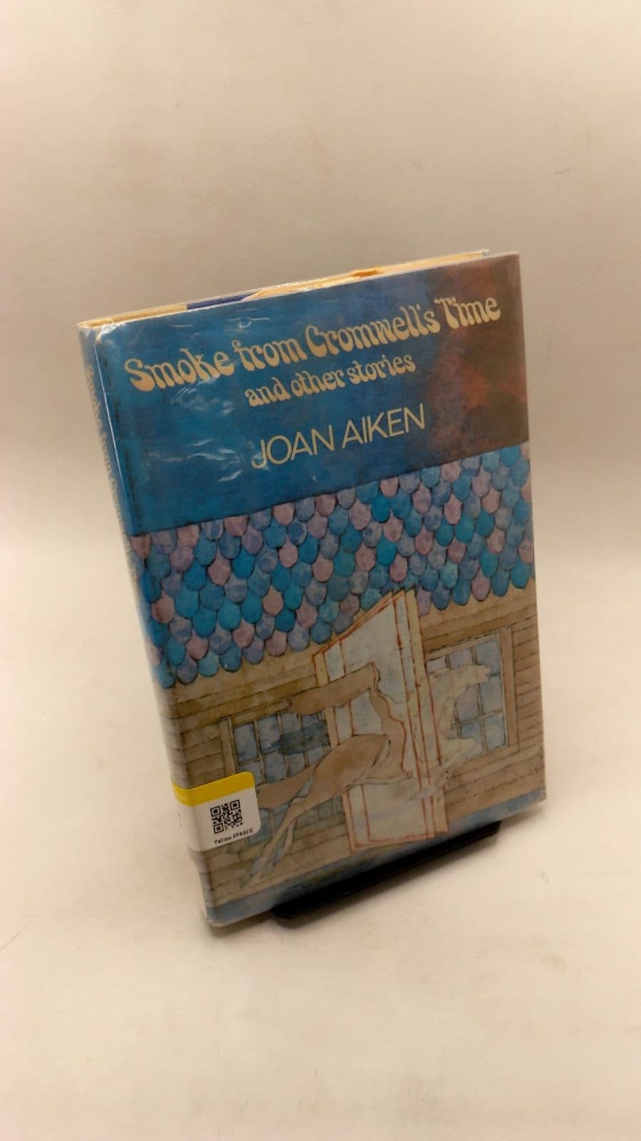 Smoke from Cromwell's Time and Other Stories by Joan Aiken - front cover