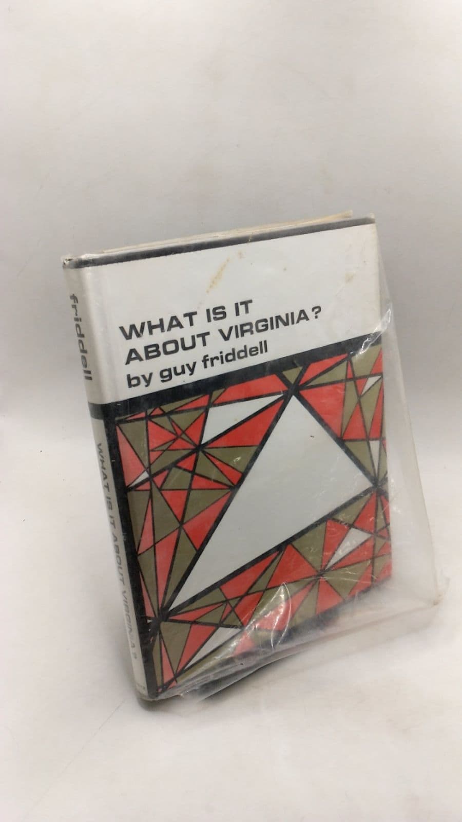 What IS IT About Virginia? by GUY Friddell - front cover