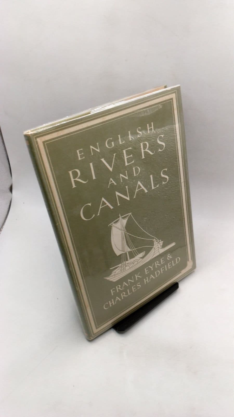 English Rivers and Canals by Frank Eyre and Charles Hadfield - front cover