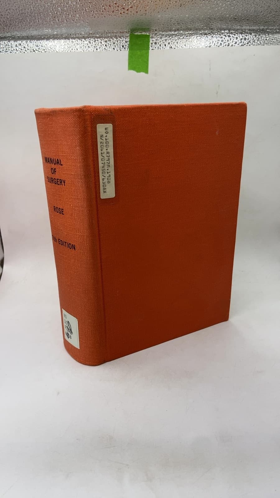 A Manual of Surgery by William Rose and Albert Carless - front cover