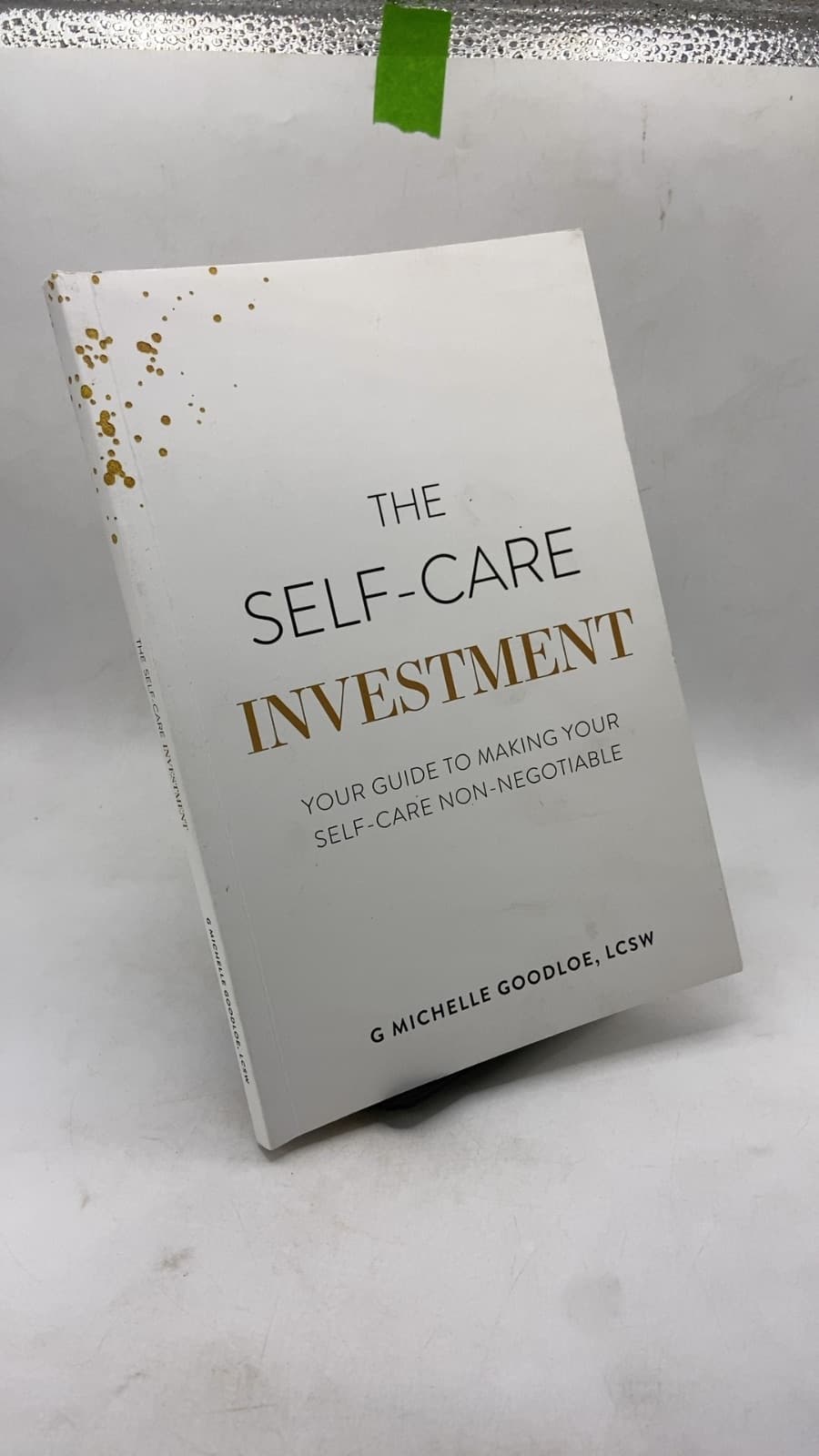 THE Self-Care Investment by G Michelle Goodloe, LCSW - front cover