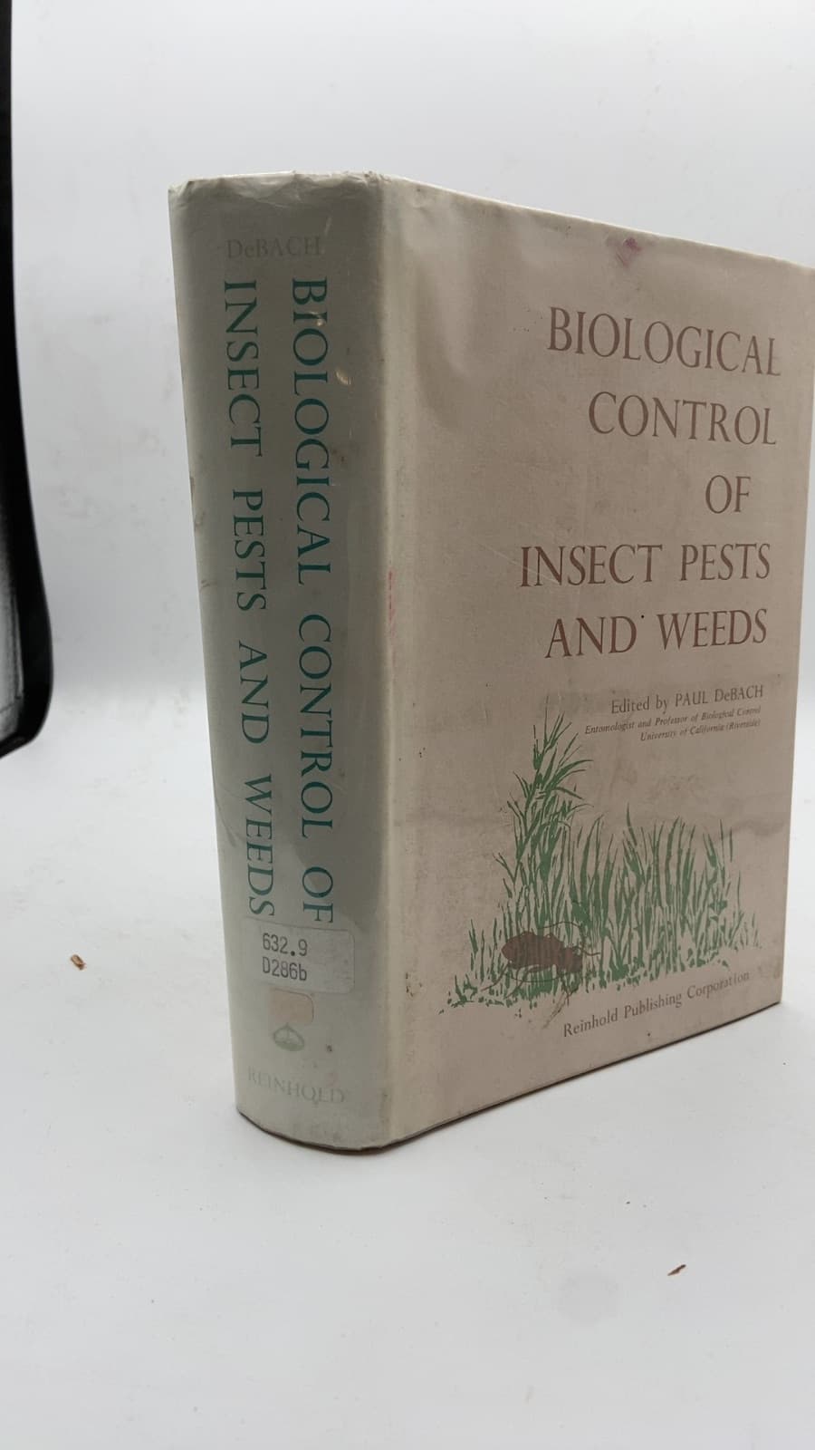 Biological Control of Insect Pests and Weeds by Edited by Paul DeBach - front cover