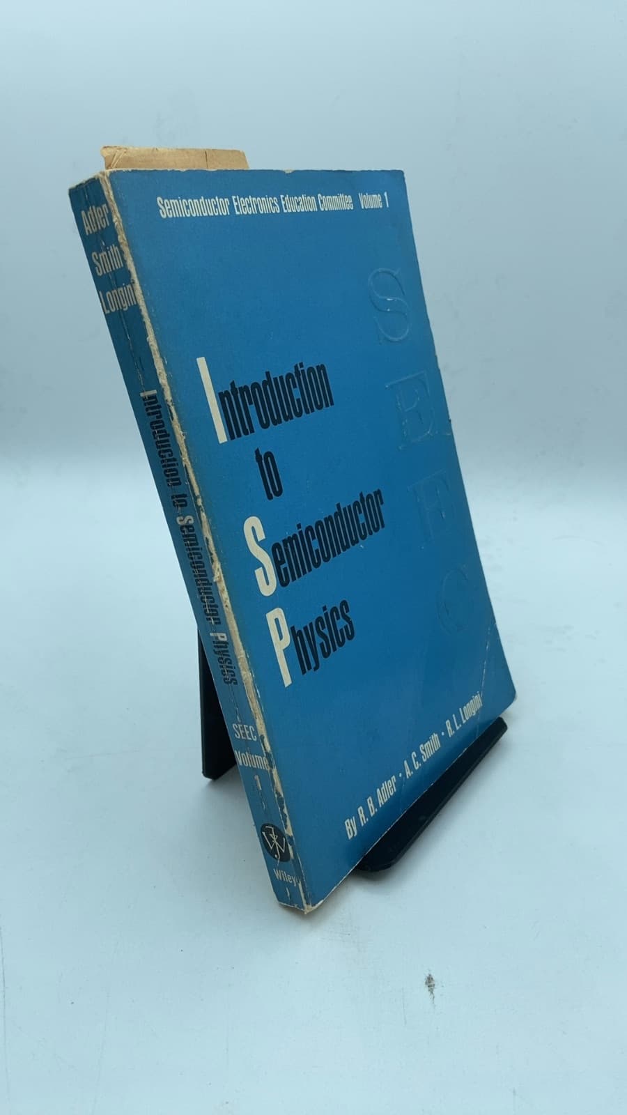 Introduction to Semiconductor Physics by R. B. Adler, A. C. Smith, R. L. Longini - front cover