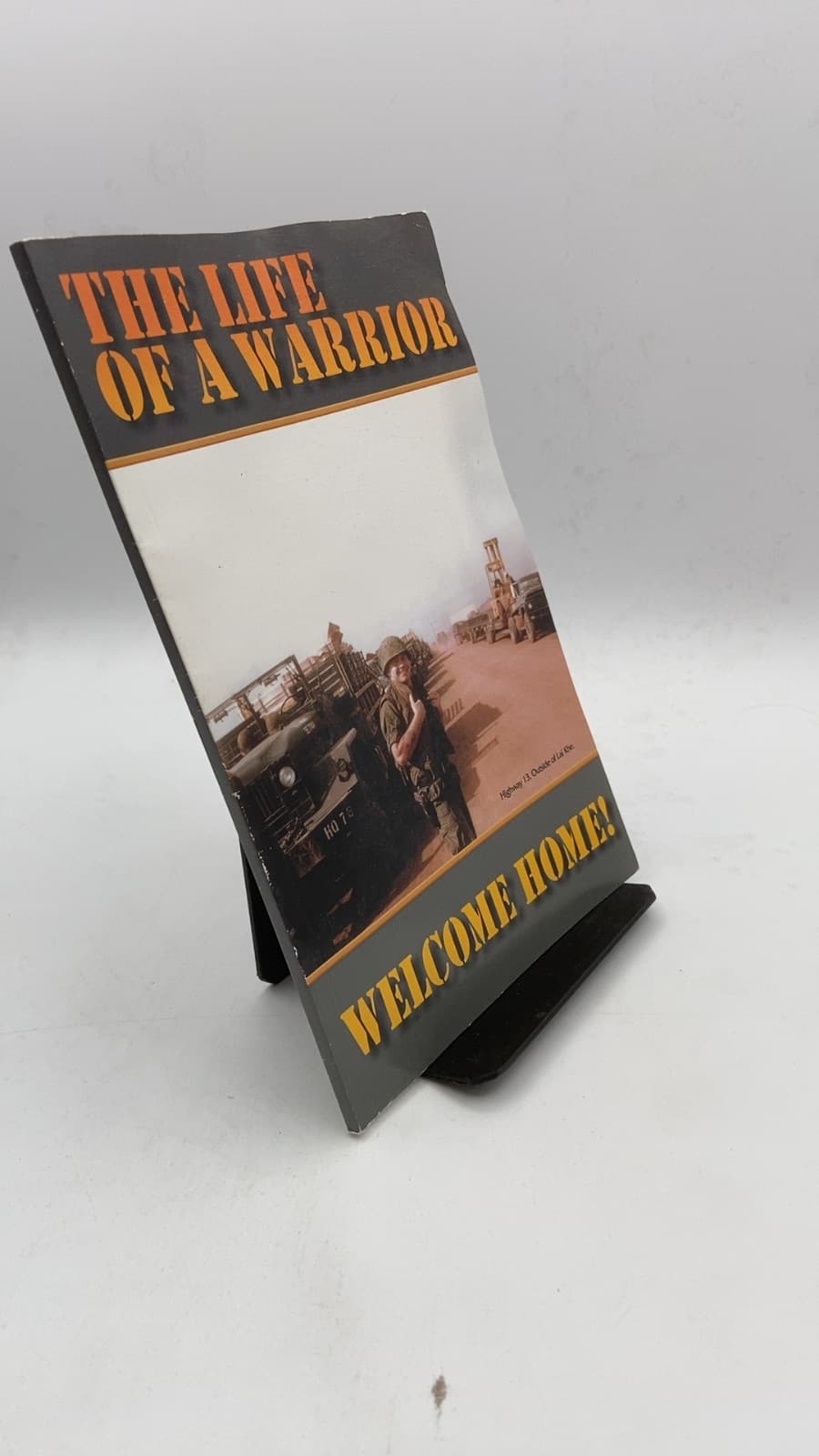 The Life of a Warrior by David D. Hack - front cover