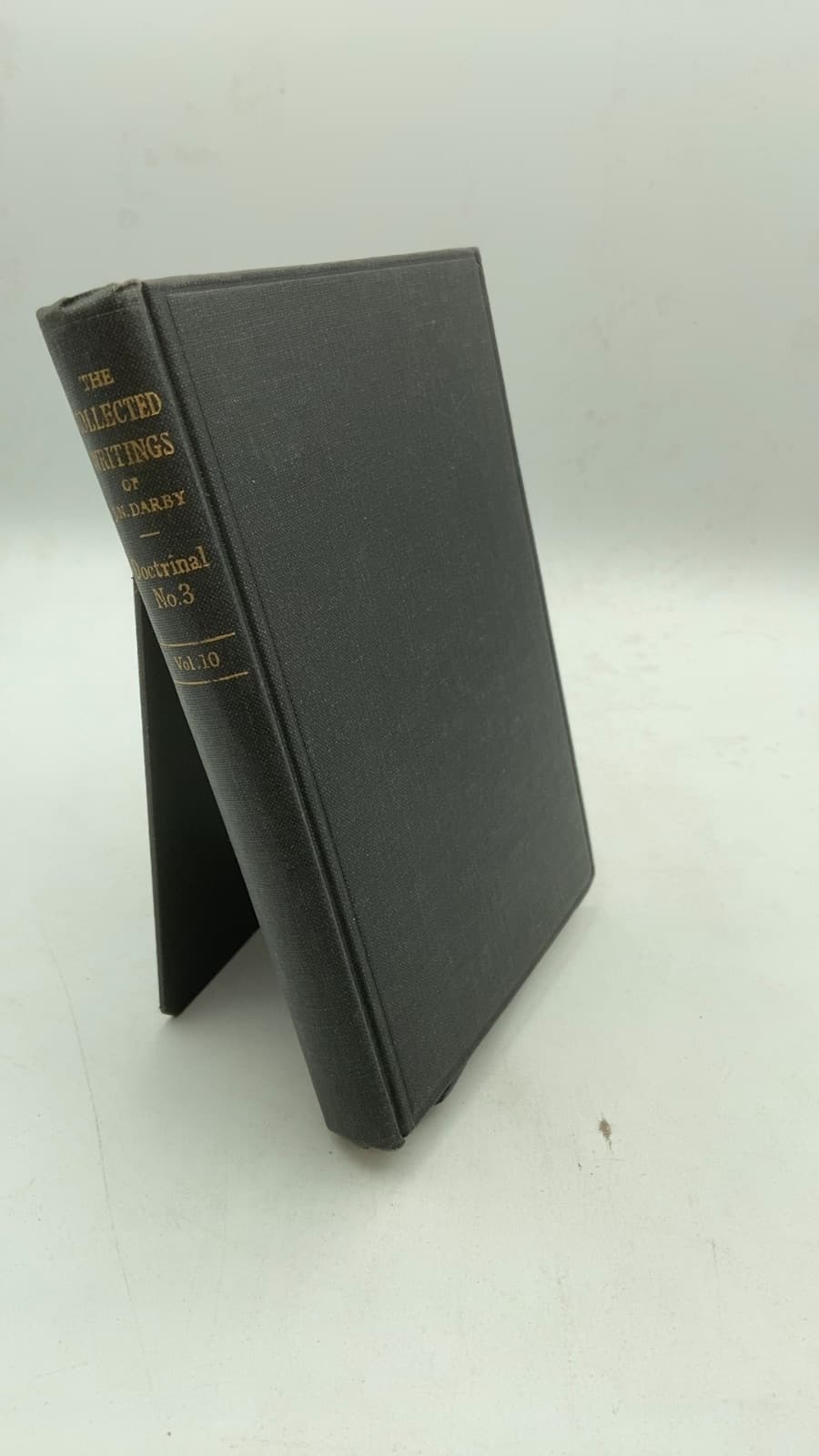 The Collected Writings of J. N. Darby, Doctrinal No. 3, Volume 10 by J. N. Darby - front cover