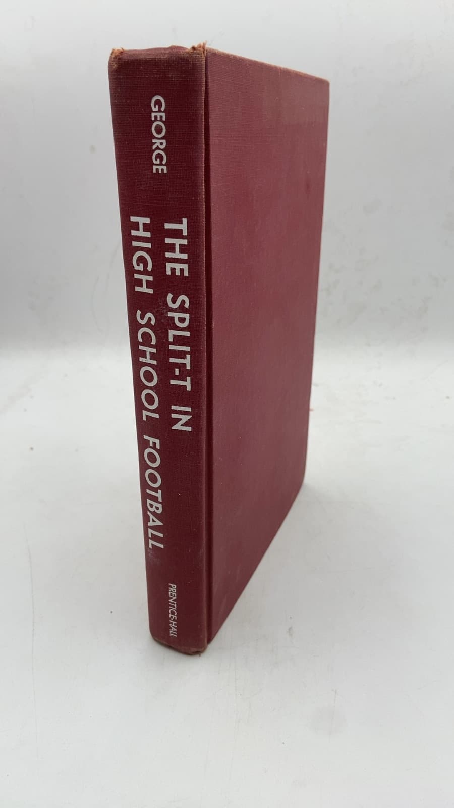 The Split-T in High School Football by Elvan George - front cover