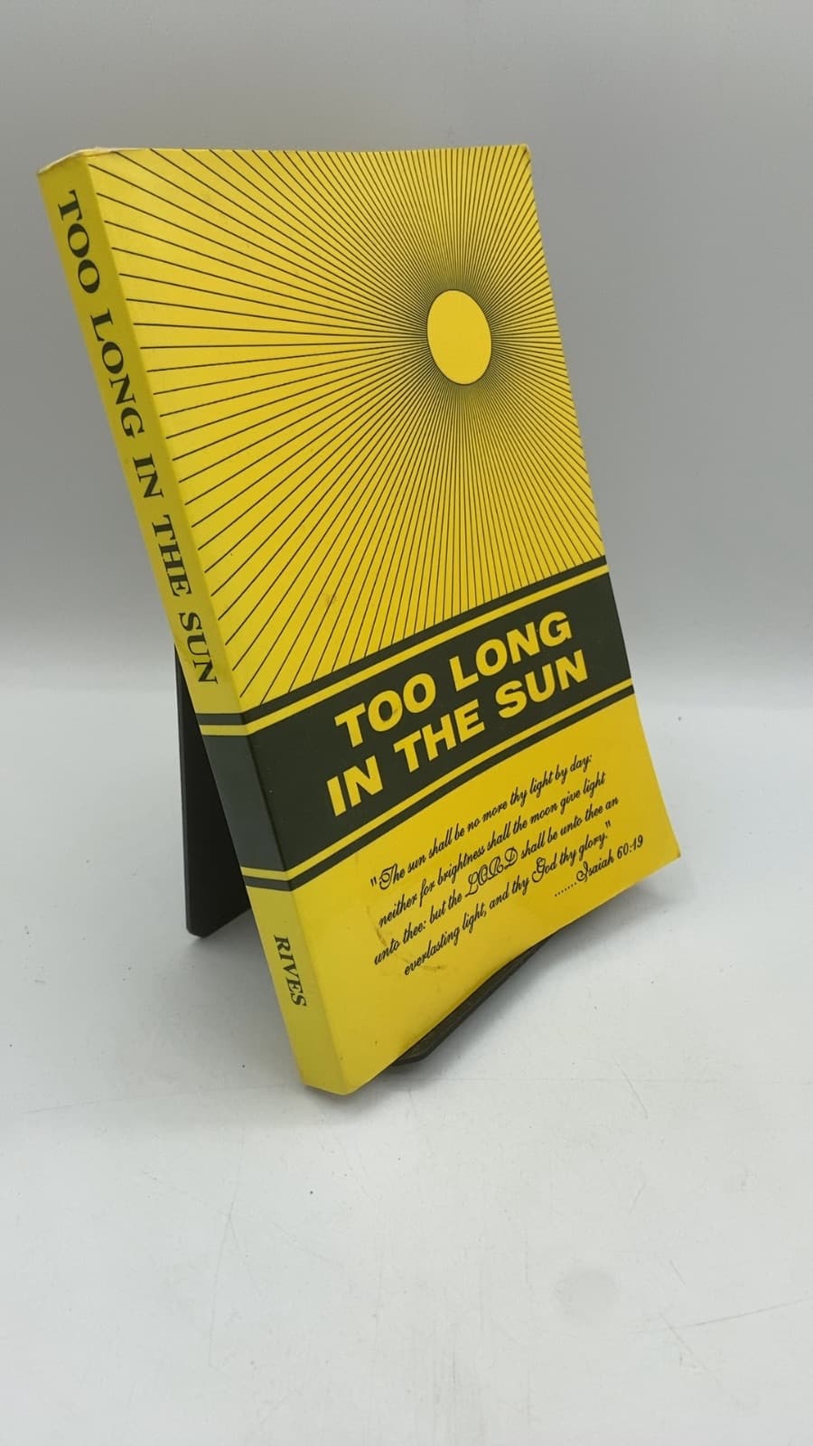 TOO Long IN THE SUN - front cover