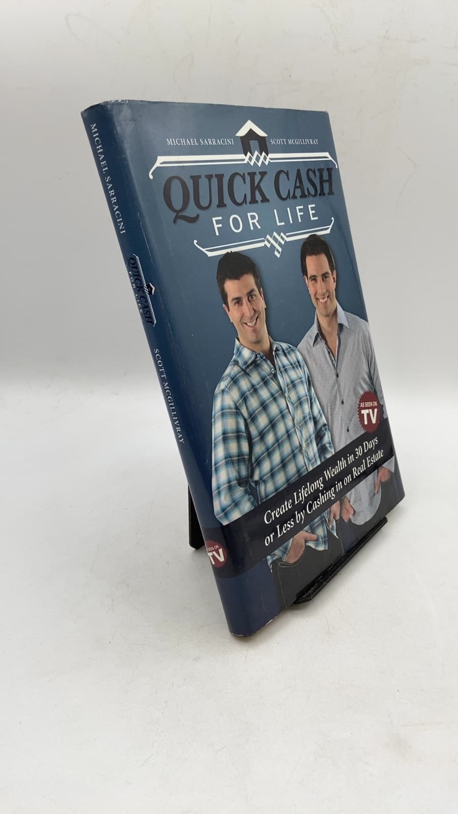 Quick Cash for Life by Michael Sarracini, Scott McGillivray - front cover