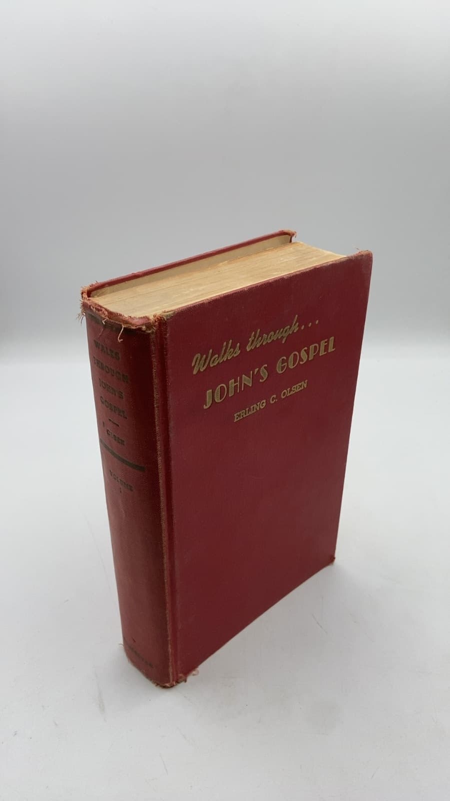Walks with Our Lord Through John's Gospel by Erling C. Olsen - front cover