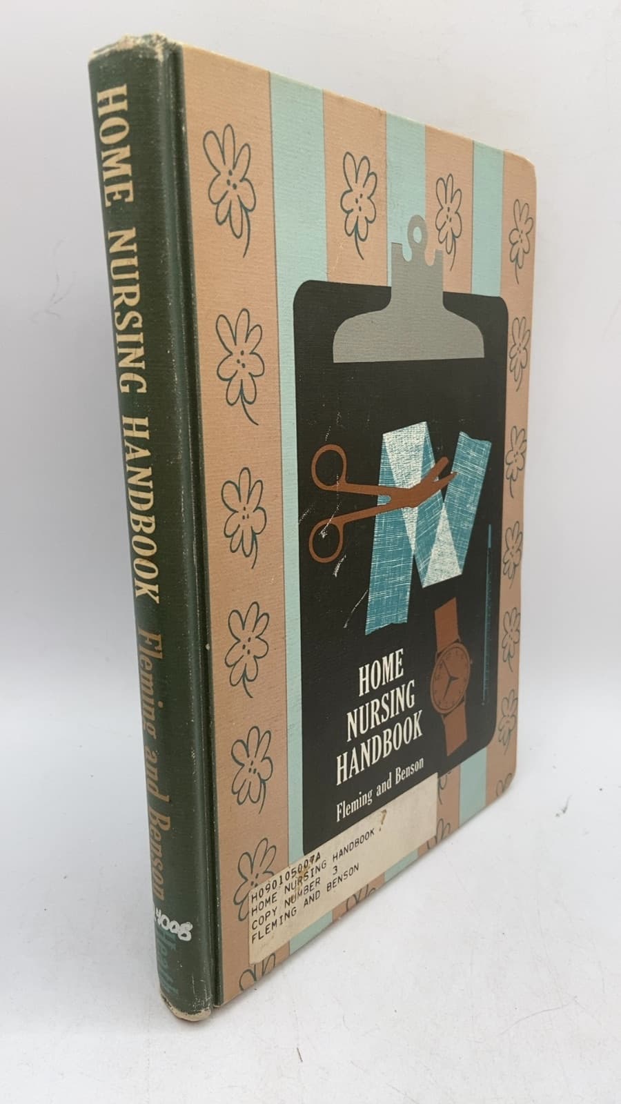 Home Nursing Handbook by Mary Owers Fleming and Marion C. Benson - front cover