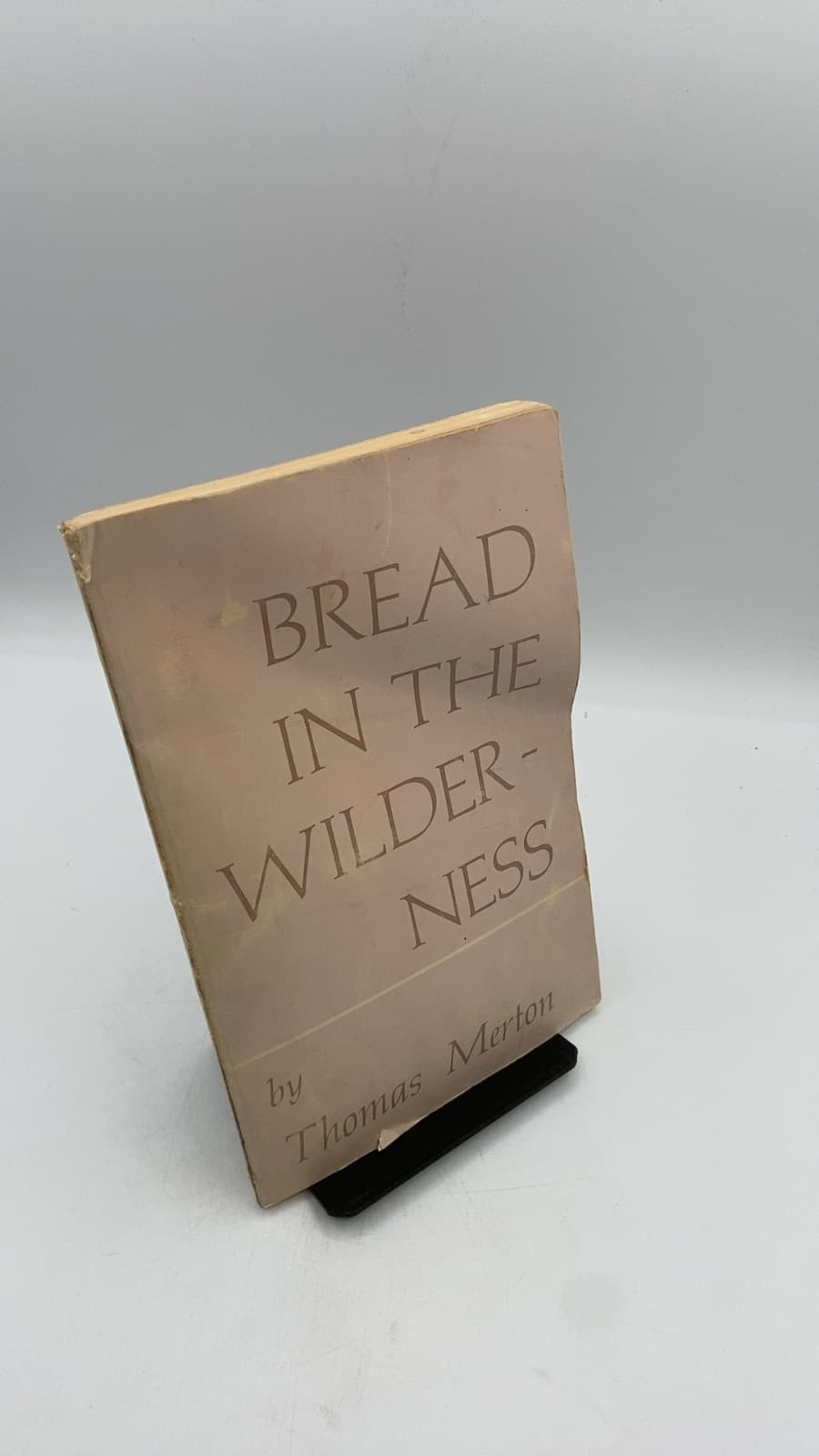 Bread IN THE Wilderness by Thomas Merton - front cover