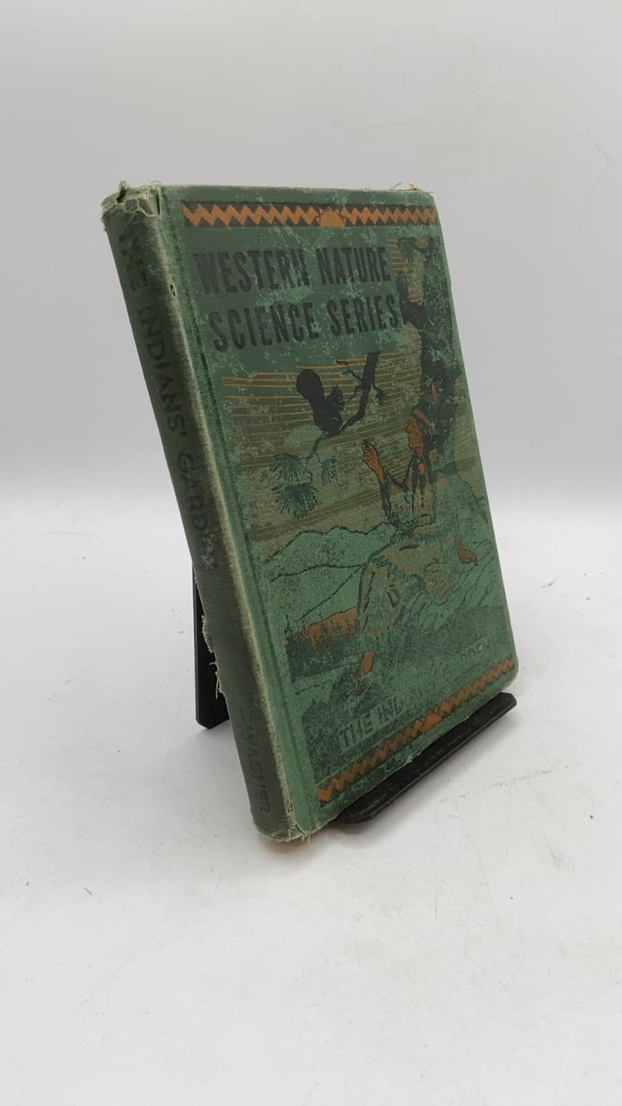 The Indians' Garden by Clarence A. Marcy and Ferne L. Marcy - front cover