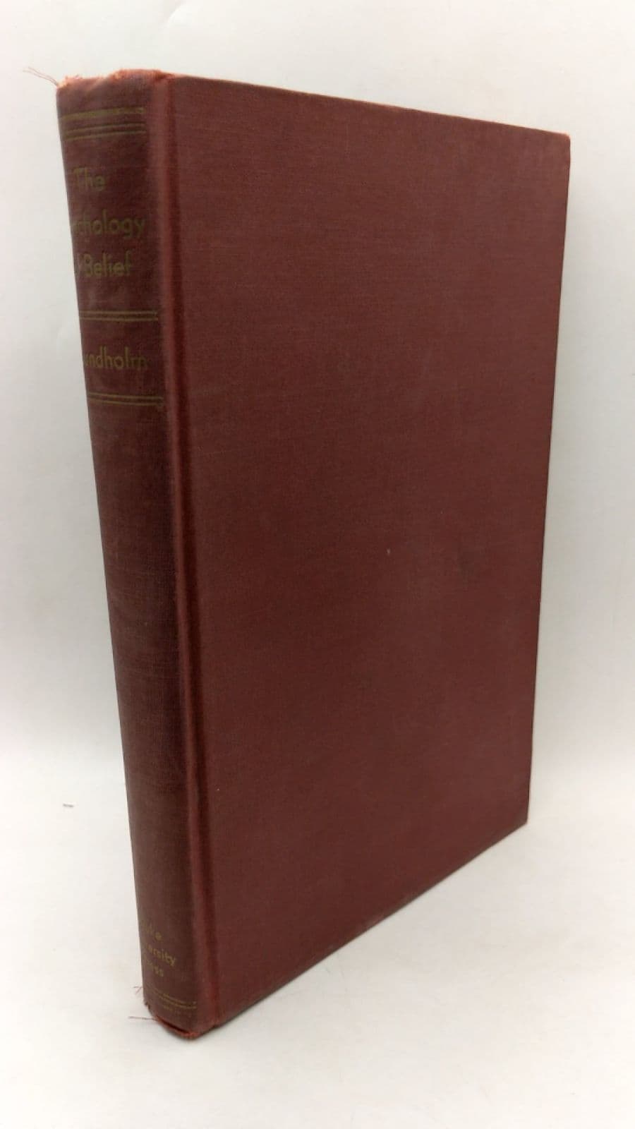 The Psychology of Belief by Helge Lundholm, Ph.D. - front cover