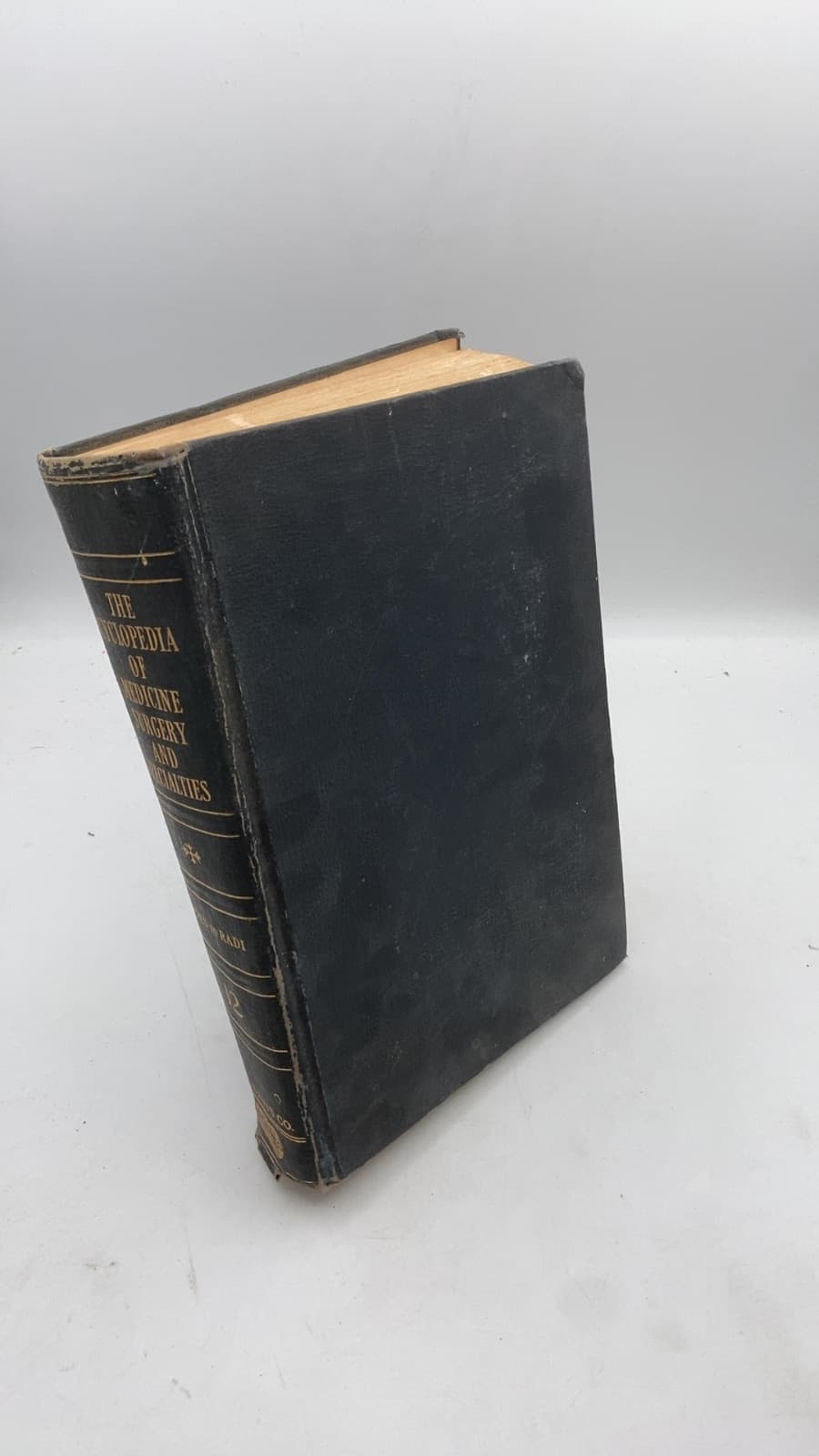 The Cyclopedia of Medicine Surgery and Specialties by George Morris Piersol, B.S., M.D. and Edward L. Bortz, A.B., M.D. - front cover