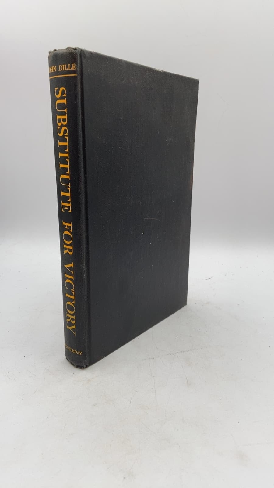 Substitute FOR Victory by John Dille - front cover