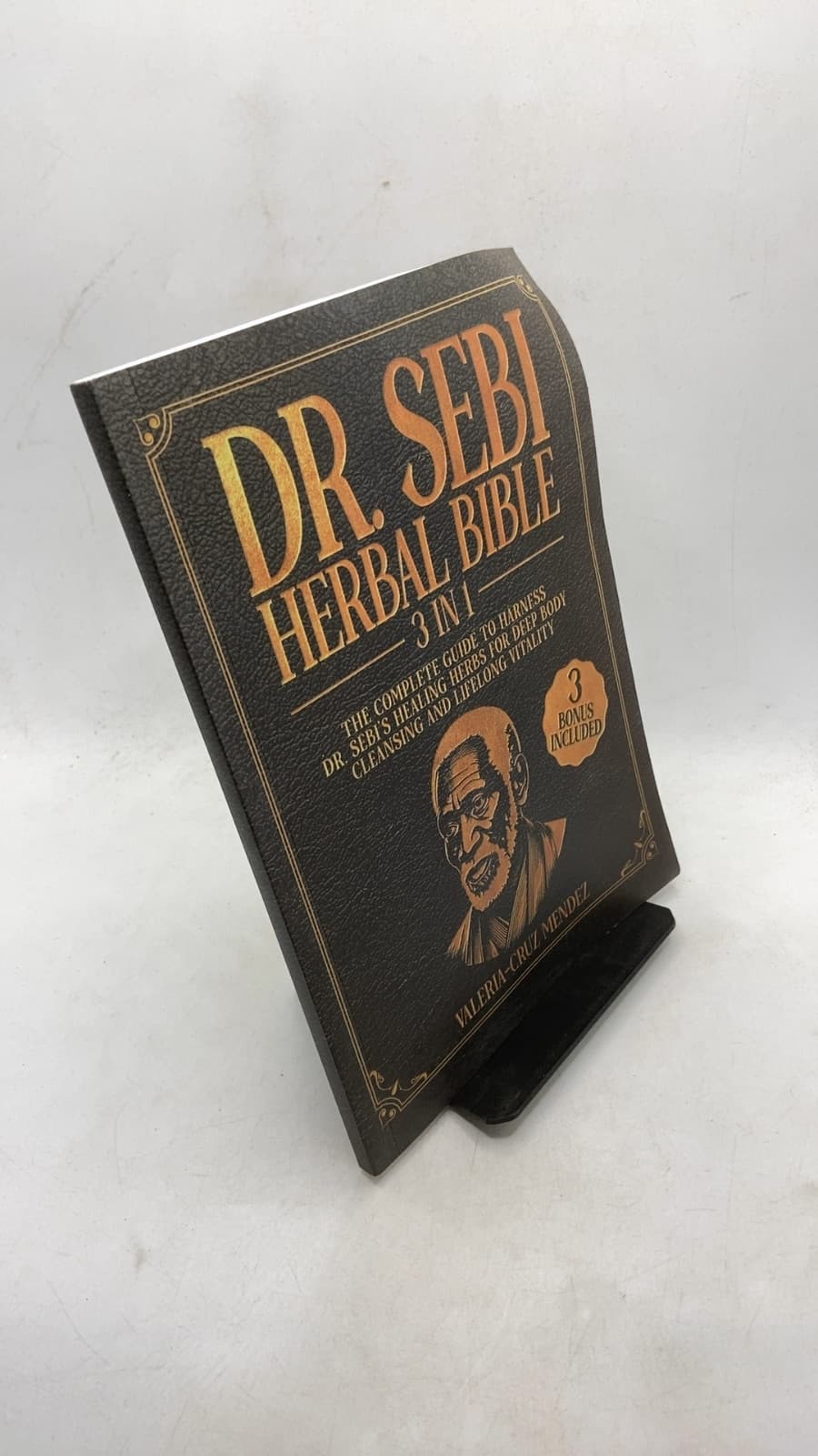 Dr. Sebi Herbal Bible by Valeria Cruz-Mendez - front cover