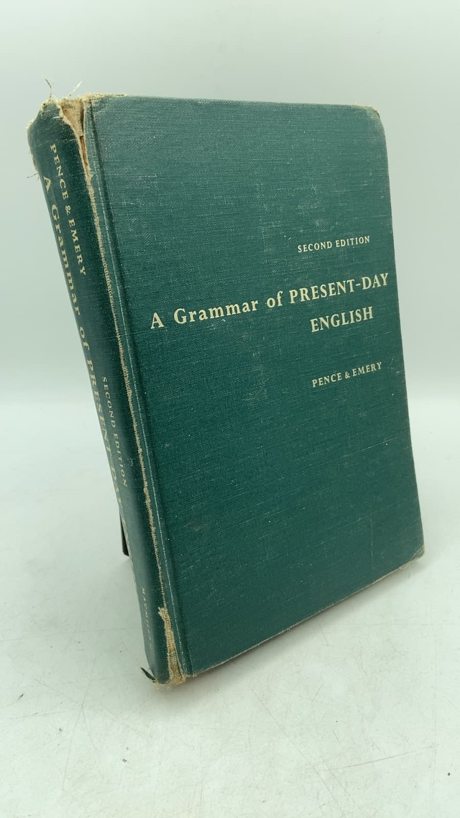 A Grammar of Present-Day English by R. W. Pence, D. W. Emery - front cover