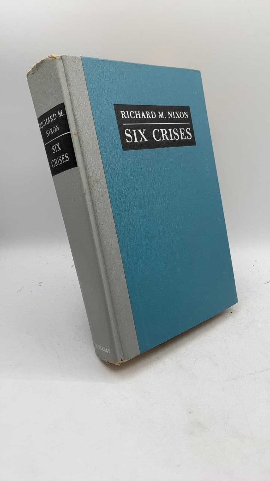 SIX Crises by Richard M. Nixon - front cover