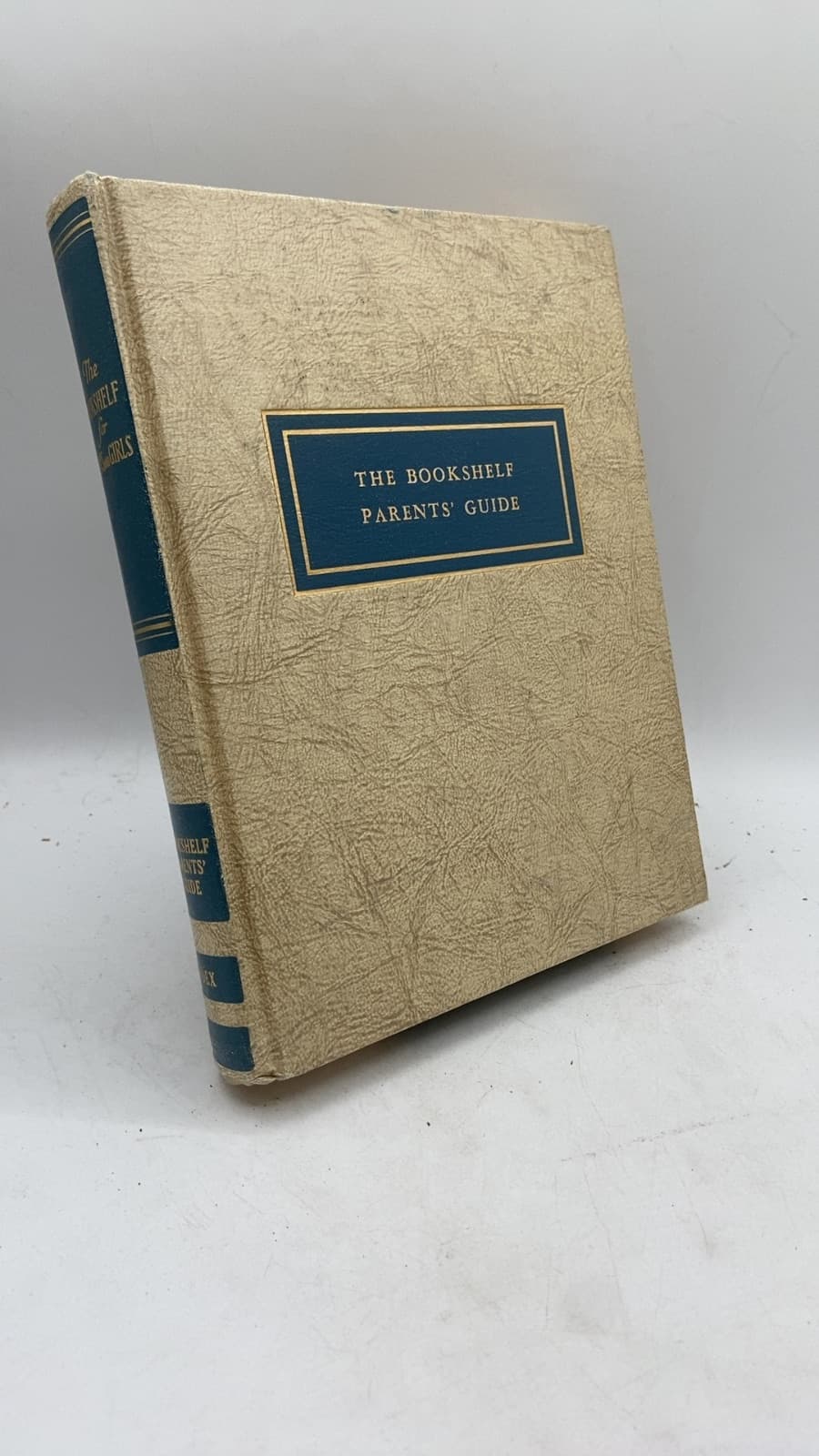 The Parents' Guide of The Bookshelf for Boys and Girls by The Mothers' Department of The University Society in association with Ruth Goode - front cover