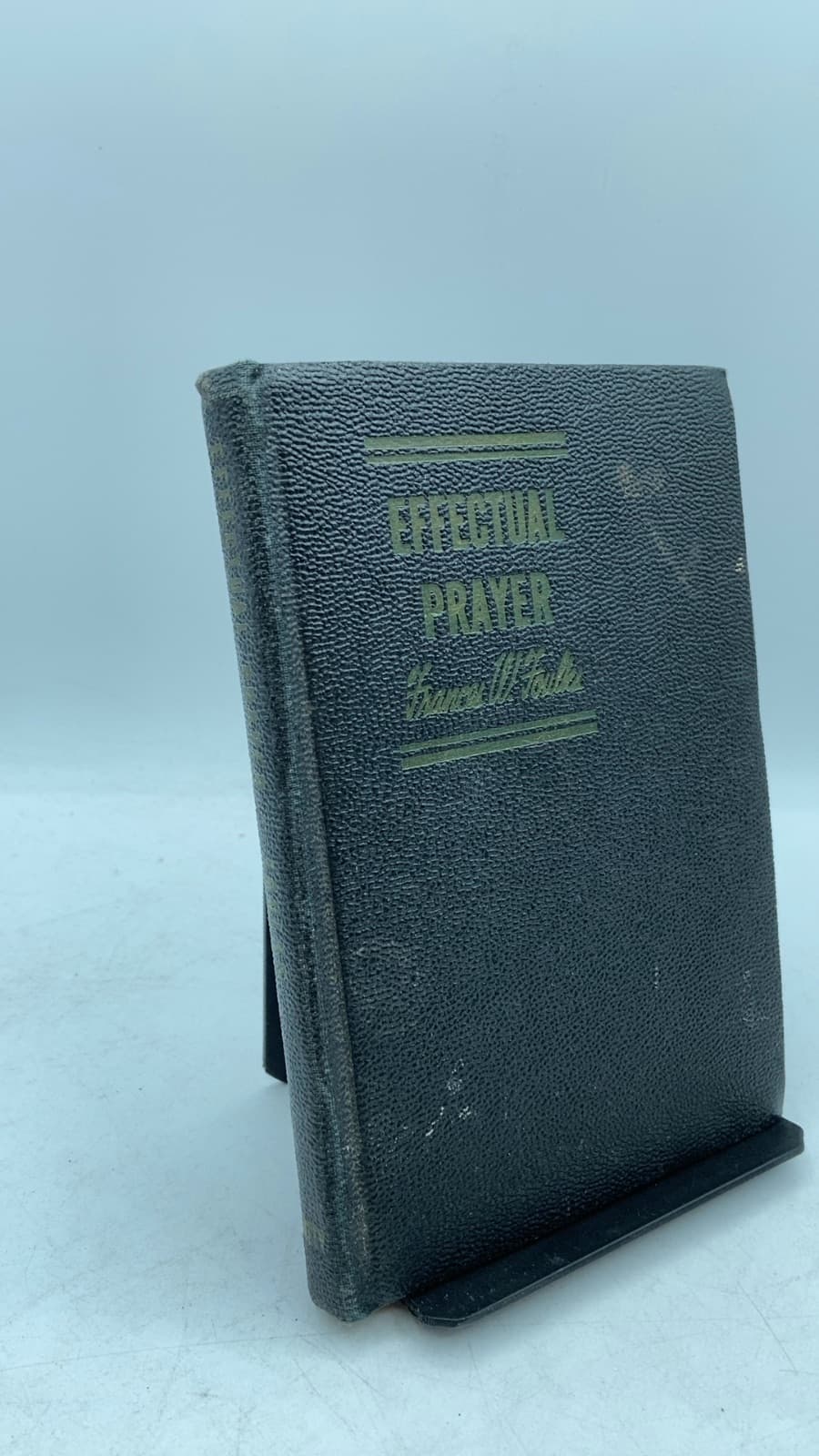 Effectual Prayer by Frances W. Foulks - front cover