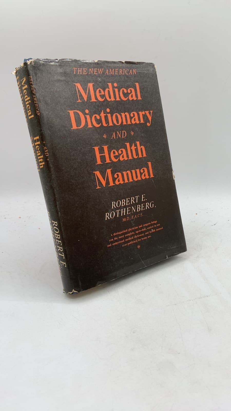 The New American Medical Dictionary and Health Manual by Robert E. Rothenberg, M.D., F.A.C.S. - front cover