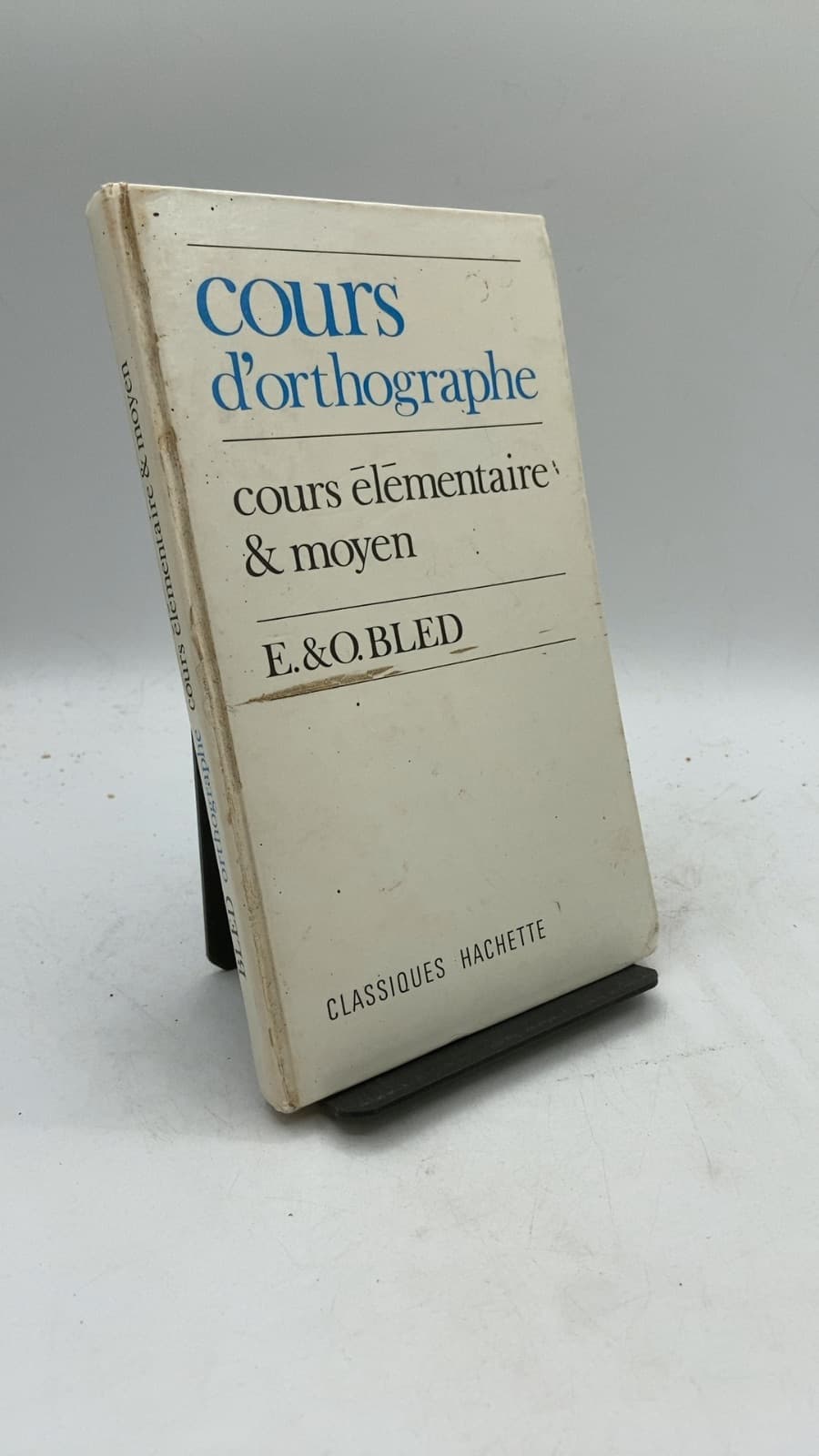 Cours d'orthographe by E. Bled, O. Bled - front cover