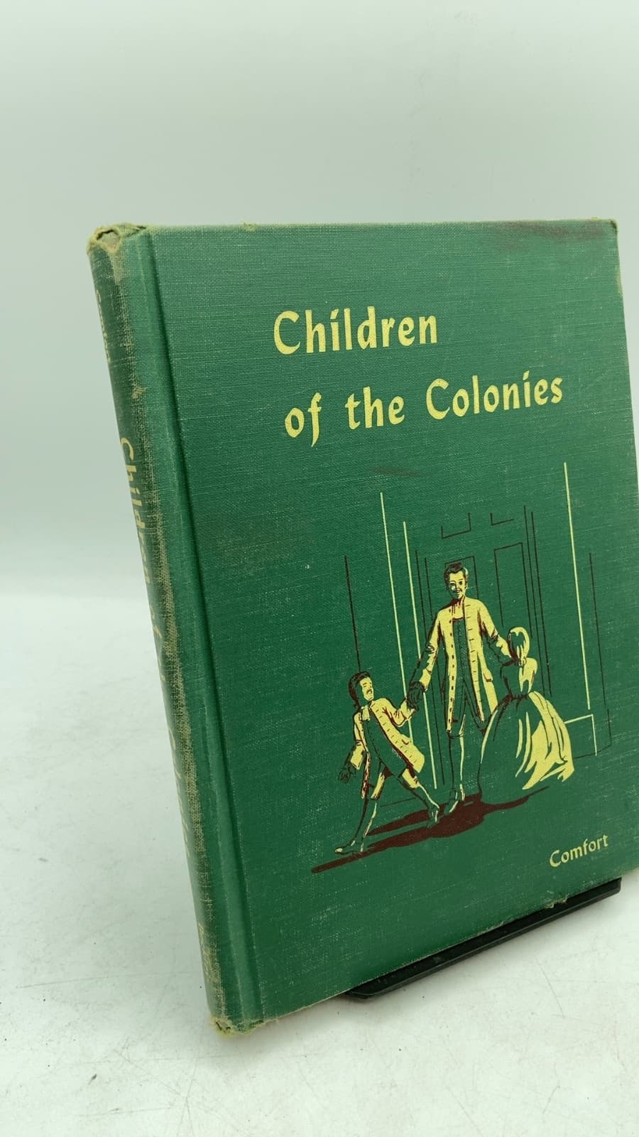 Children of the Colonies by Mildred Houghton Comfort - front cover