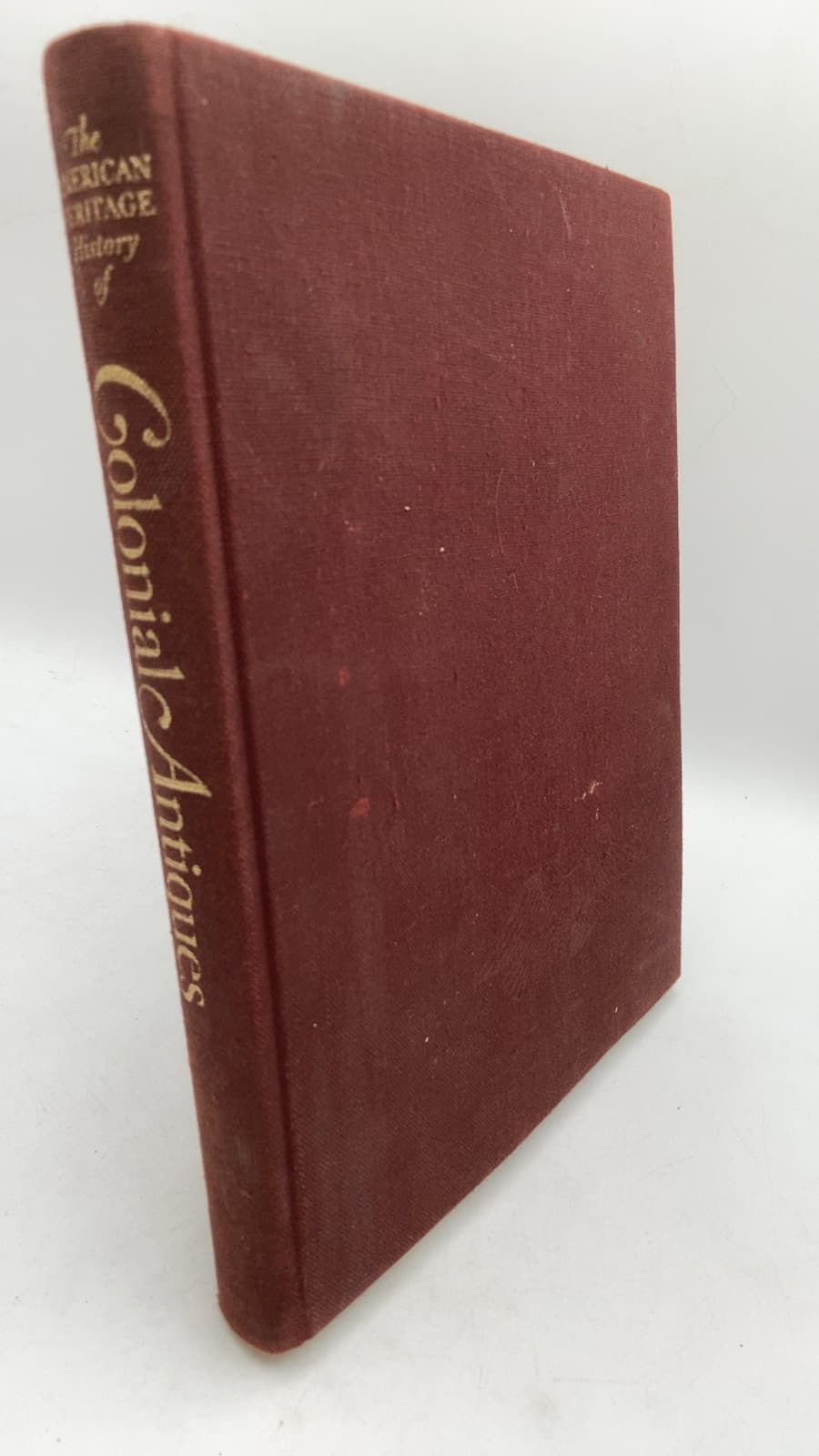 The American Heritage History of Colonial Antiques by Marshall B. Davidson - front cover