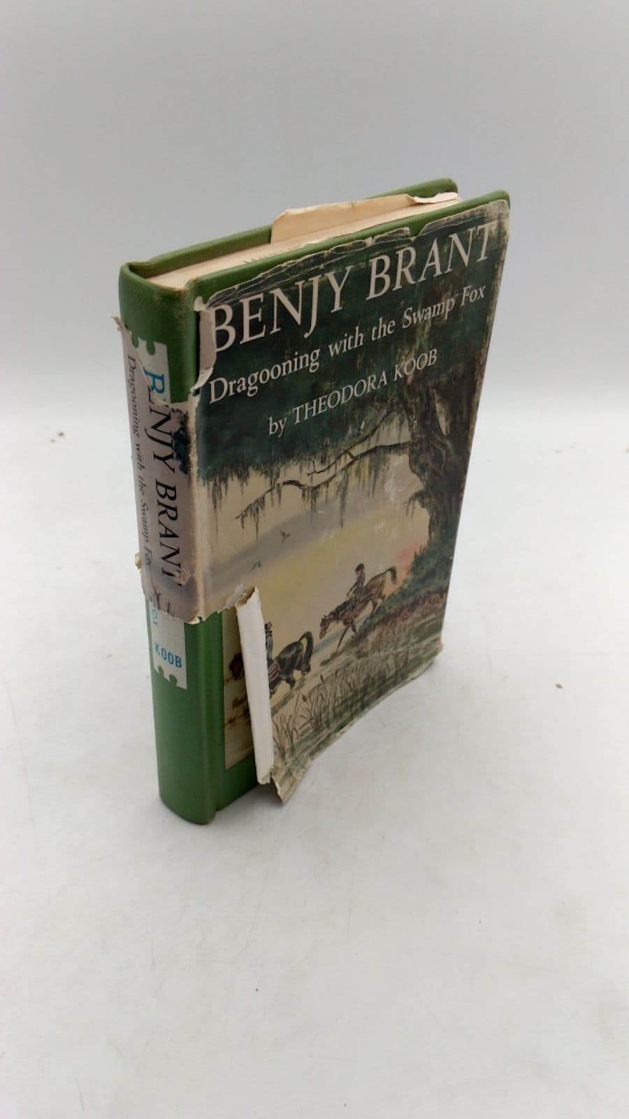 BENJY BRANT Dragooning with the Swamp Fox by Theodora Koob - front cover