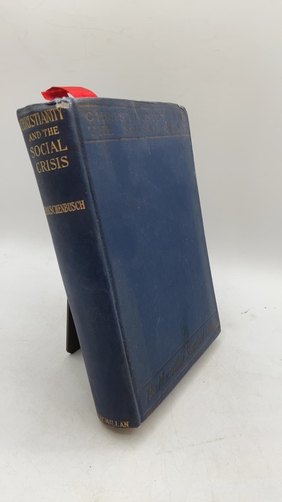 Christianity and the Social Crisis by Walter Rauschenbusch - front cover